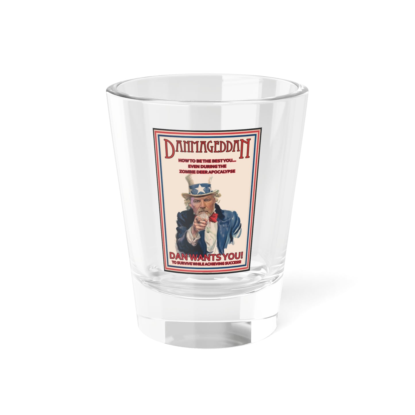 Official Deermageddon the Musical "Danmageddan" Shot Glass, 1.5oz